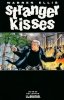 STRANGER KISSES TP [9780970678447]